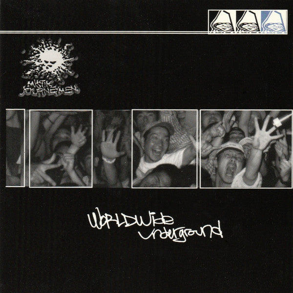 MYSTIK JOURNEYMEN - WORLDWIDE UNDERGROUND