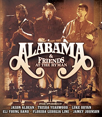 ALABAMA (BAND) - DVD-& FRIENDS AT THE RYMAN