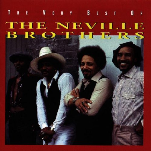 NEVILLE BROTHERS - VERY BEST OF
