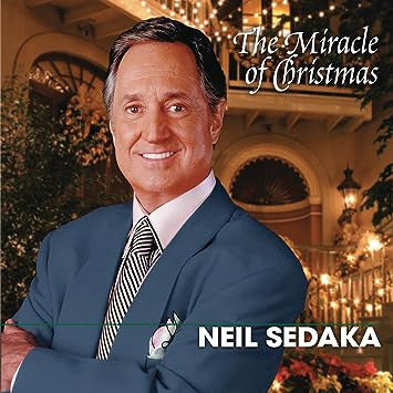 SEDAKA, NEIL - MIRACLE OF CHRISTMAS (2CDS)