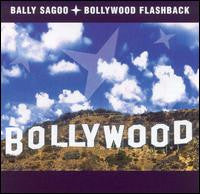 SAGOO, BALLY - BOLLYWOOD FLASHBACK