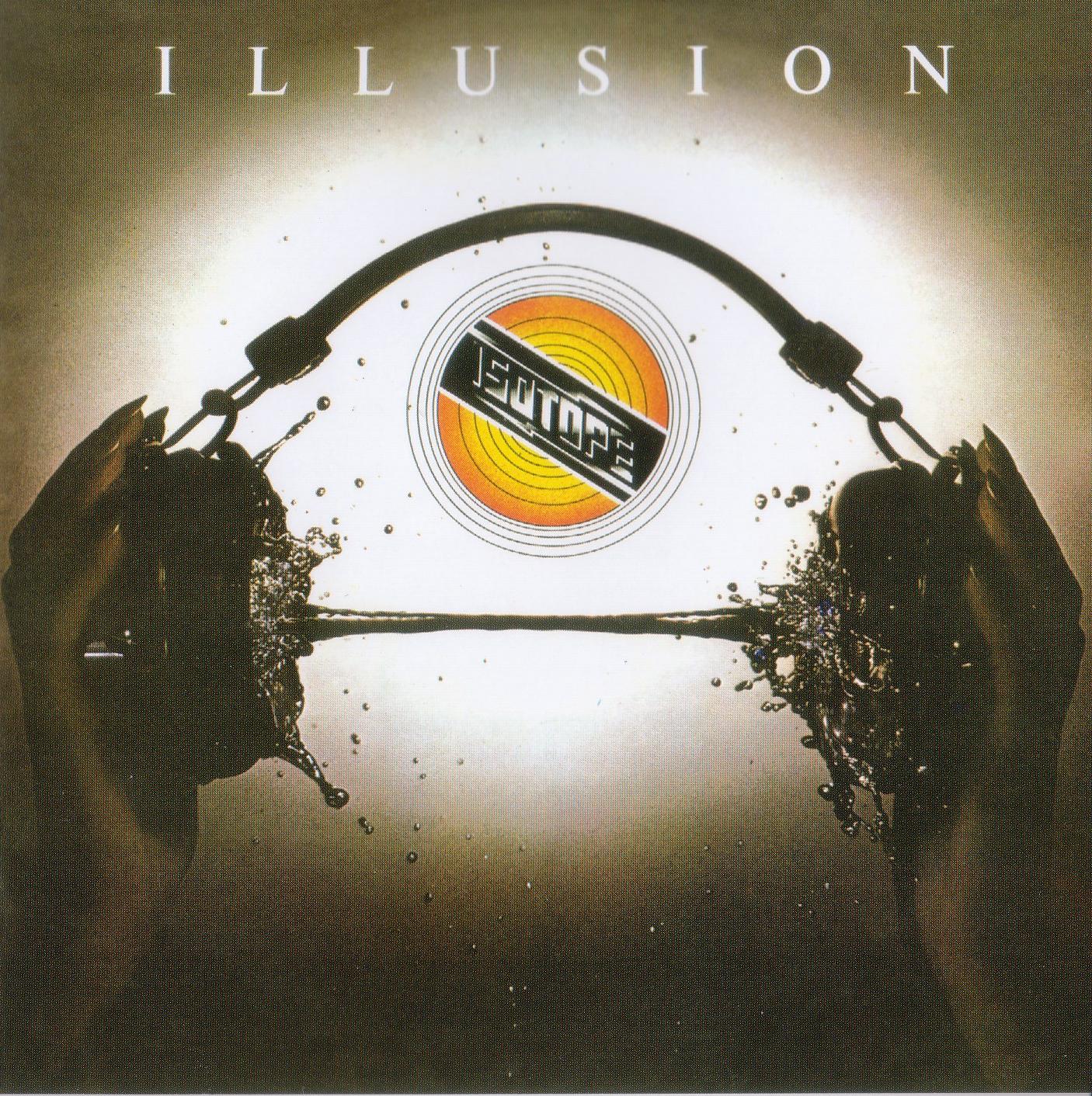 ISOTOPE - ILLUSION