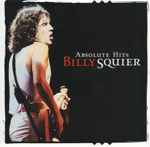 SQUIER, BILLY - ABSOLUTE HITS