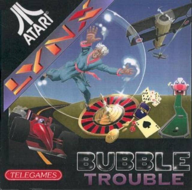 BUBBLE TROUBLE - LYNX