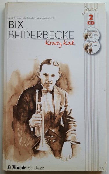 BEIDERBECKE, BIX - KRAZY KAT