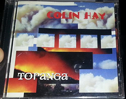HAY, COLIN (MEN AT WORK) - TOPANGA