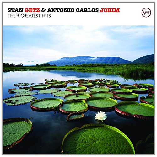 GETZ, STAN & ANTONIO CARLOS JOBIM - THEIR GREATEST HITS
