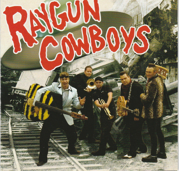 RAYGUN COWBOYS - ST