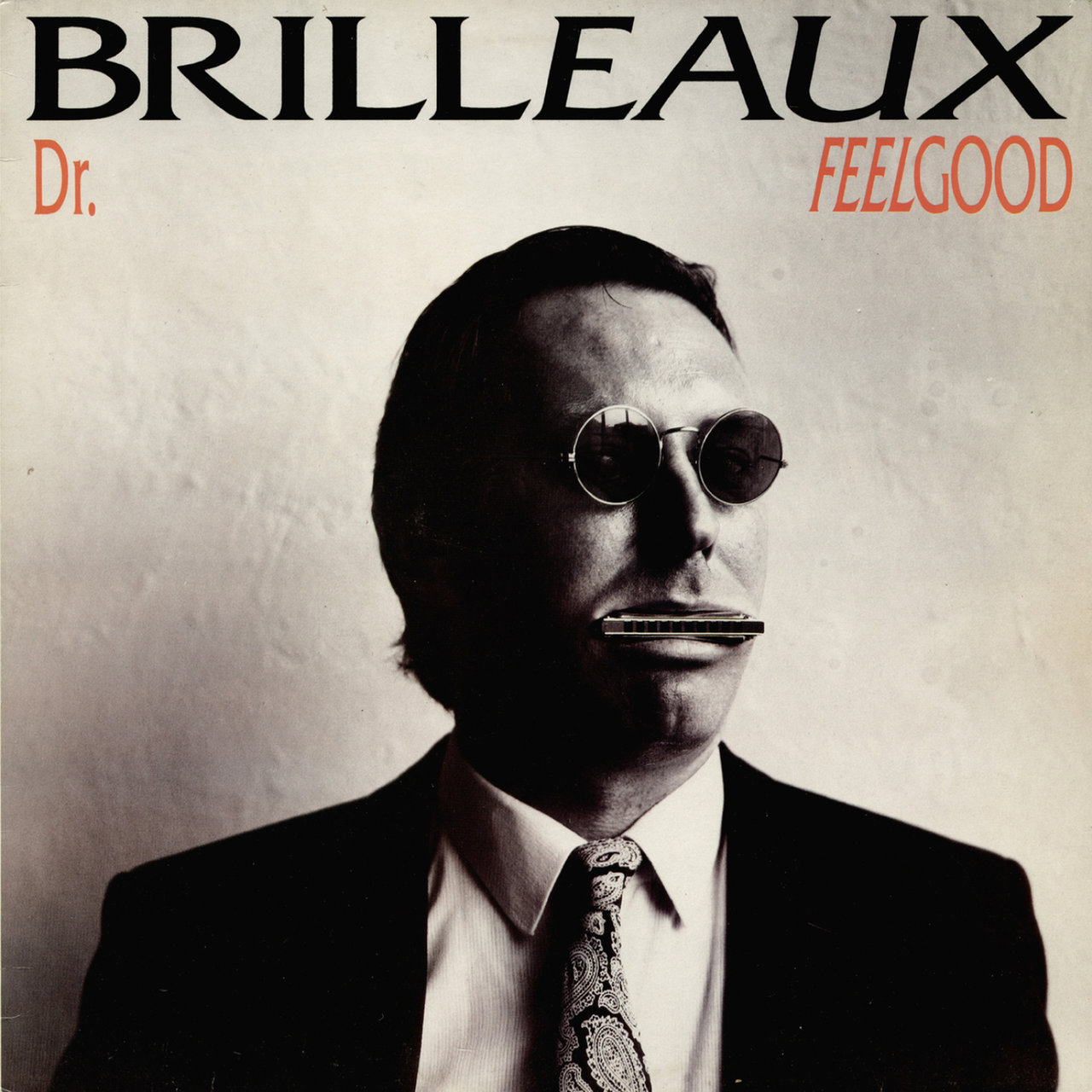 DR. FEELGOOD - BRILLEAUX