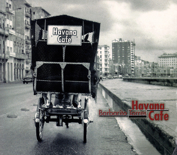 TORRES, BARBARITO - HAVANA CAFE