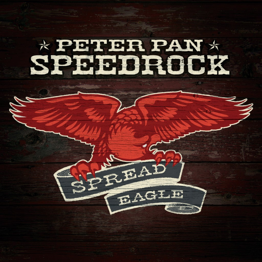 PETER PAN SPEEDROCK - SPREAD EAGLE