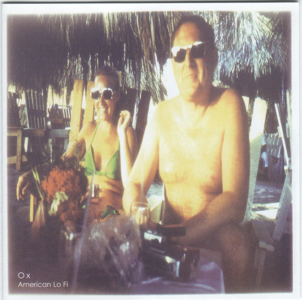 OX - AMERICAN LO-FI