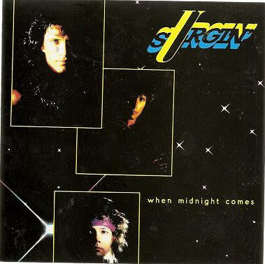 SURGIN' - WHEN MIDNIGHT COMES