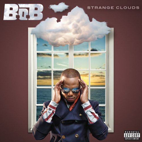 B.O.B. - STRANGE CLOUDS