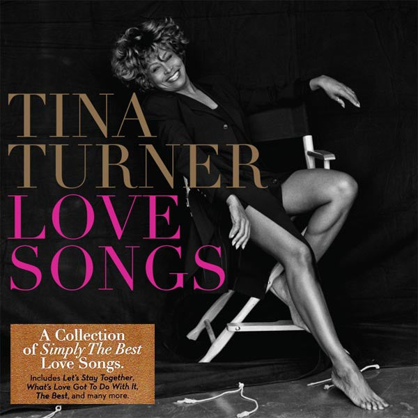 TURNER, TINA - LOVE SONGS