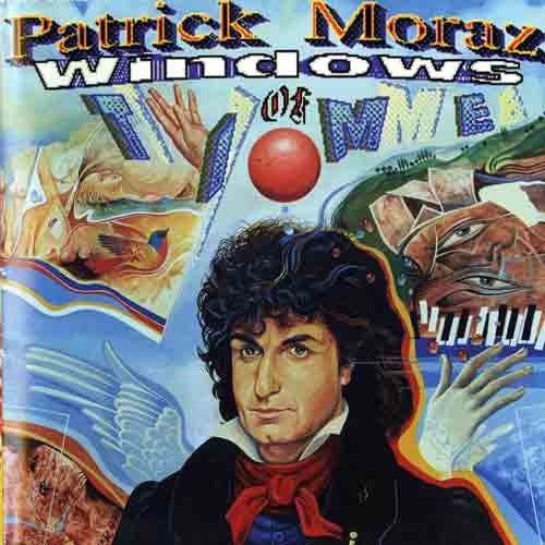 MORAZ, PATRICK - WINDOWS OF TIME