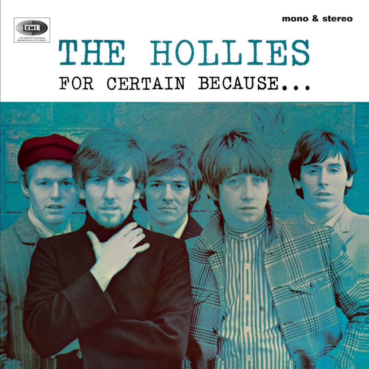 HOLLIES - FOR CERTAIN BECAUSE