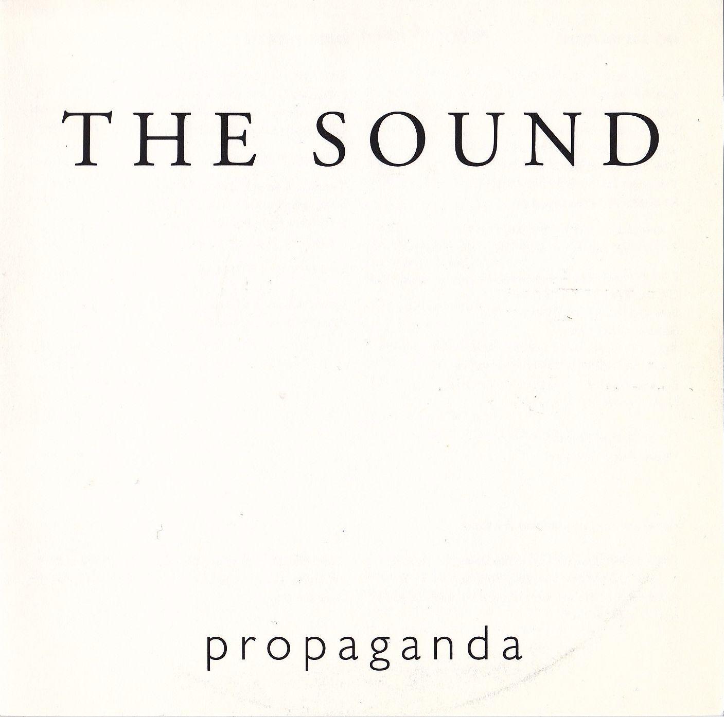 SOUND - PROPAGANDA