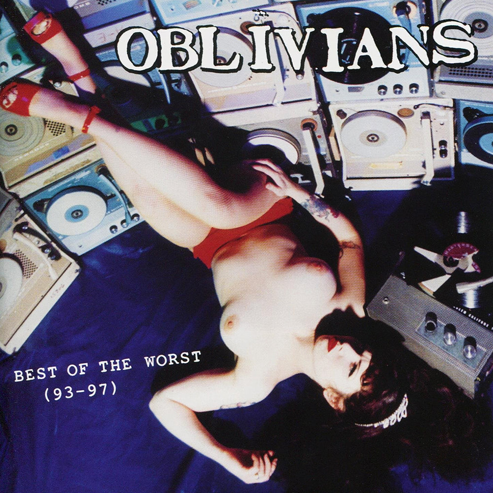 OBLIVIANS - BEST OF THE WORST