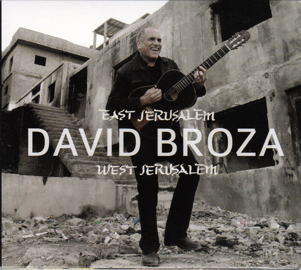 BROZA, DAVID - EAST JERUSALEM, WEST JERUSALEM