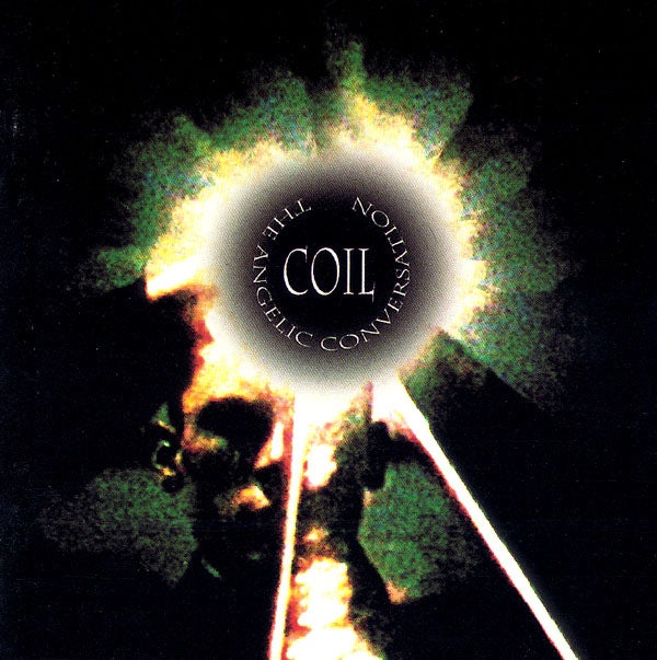 COIL - ANGELIC CONVERSATION