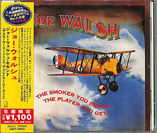 WALSH, JOE (EAGLES) - SMOKER YOU DRINK....(JAPANESE)