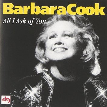 COOK, BARBARA - ALL I ASK OF YOU