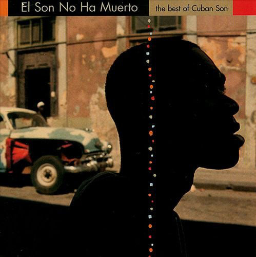 VARIOUS - EL SON NO HA MUERTO