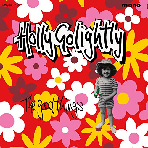 GOLIGHTLY, HOLLY - THE GOOD THINGS