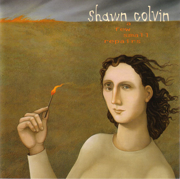 COLVIN, SHAWN - A FEW SMALL REPAIRS (20TH ANNIV)