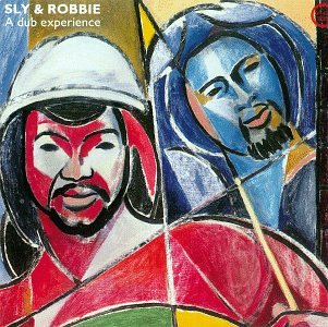 SLY & ROBBIE - REGGAE GREATS: A DUB EXPERIENCE