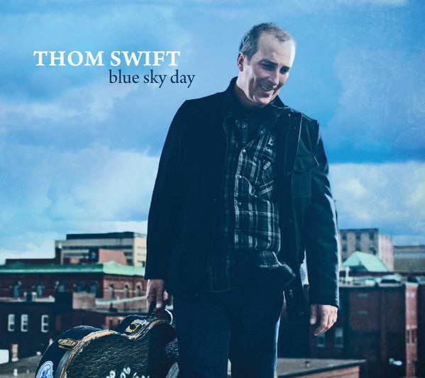 SWIFT, THOM - BLUE SKY DAY