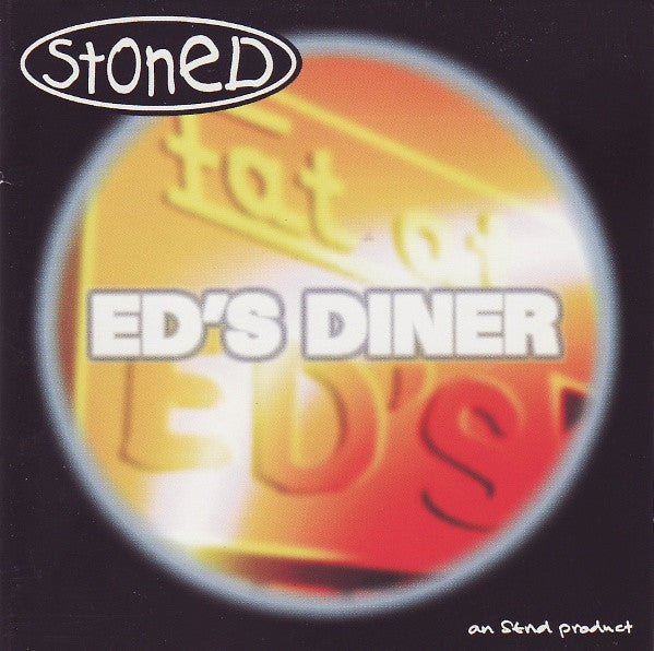 STONED - ED'S DINER