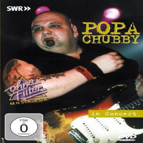 CHUBBY, POPA - DVD-IN CONCERT