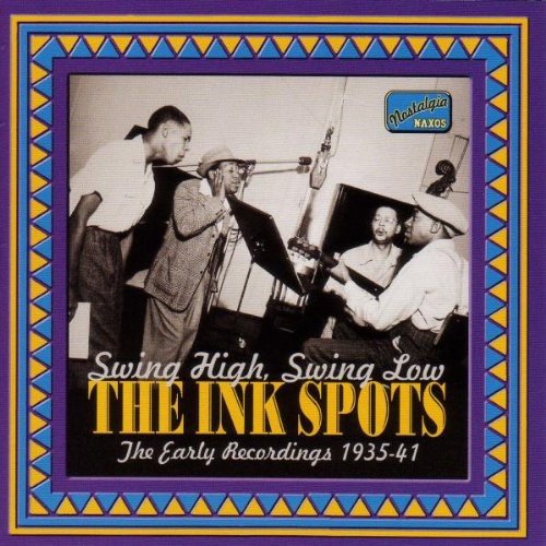 THE INK SPOTS - SWING HIGH