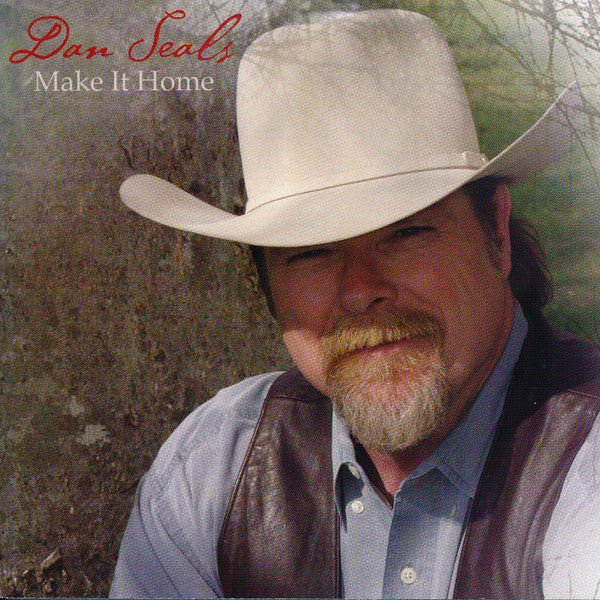 SEALS, DAN - MAKE IT HOME