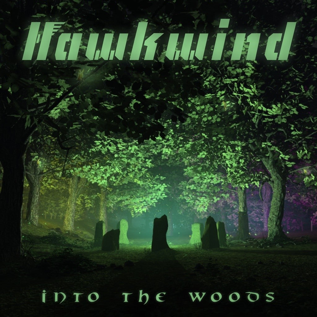HAWKWIND - INTO THE WOODS