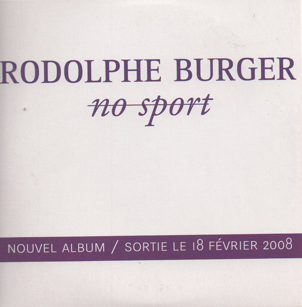 BURGER, RODOLPHE - NO SPORT