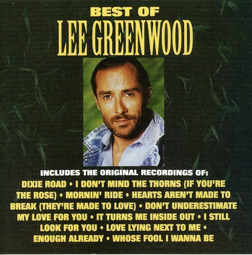 LEE GREENWOOD - BEST OF