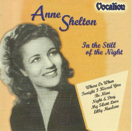 SHELTON, ANNE - IN THE STILL OF THE NIGHT