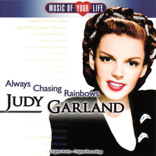 GARLAND, JUDY - ALWAYS CHASING RAINBOWS