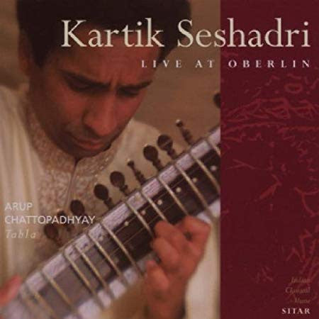 SESHADRI, KARTIK - LIVE AT OBERLIN (INDIA)