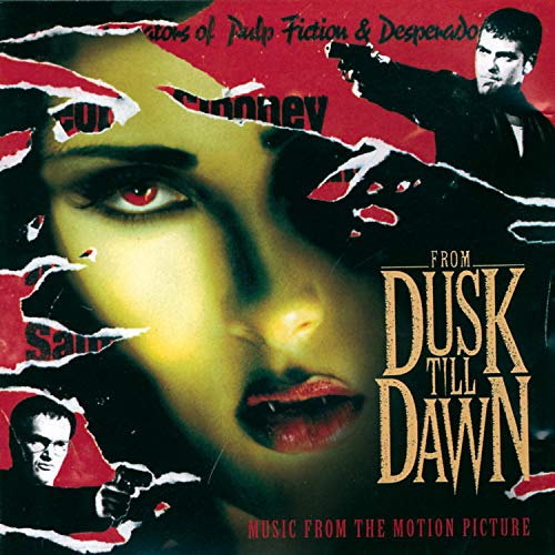 SNDTRK - FROM DUSK TILL DAWN
