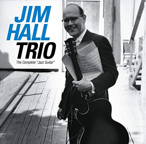 HALL, JIM TRIO - COMPLETE JAZZ GUITAR