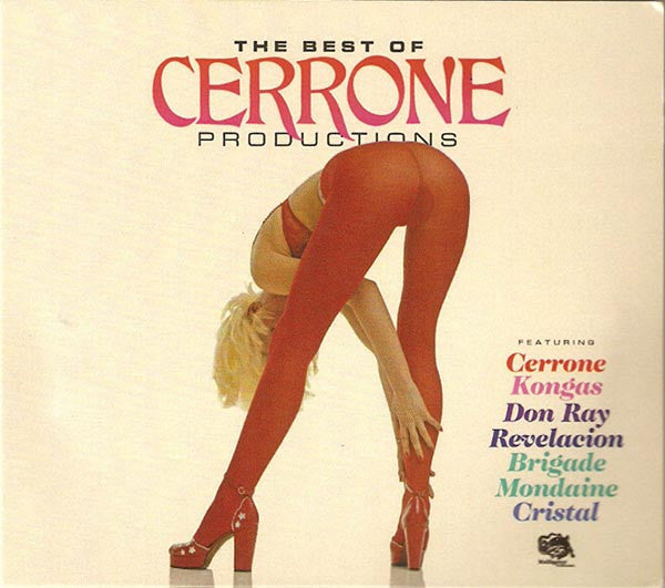 CERRONE - BEST OF CERRONE PRODUCTIONS