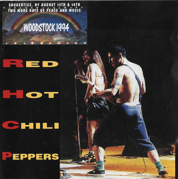 RED HOT CHILI PEPPERS - WOODSTOCK 1994 (IMPORT)(LIVE)