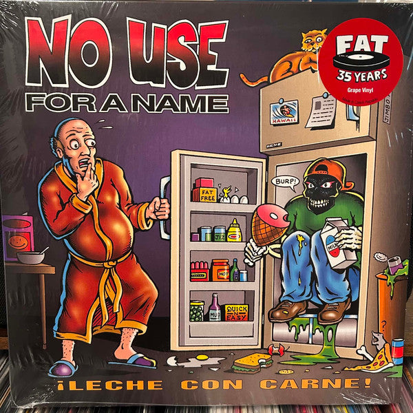 NO USE FOR A NAME - ¡LECHE CON CARNE!