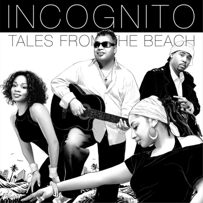 INCOGNITO - TALES FROM THE BEACH
