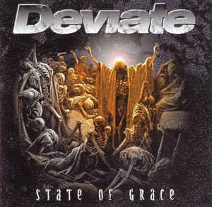 DEVIATE - STATE OF GRACE