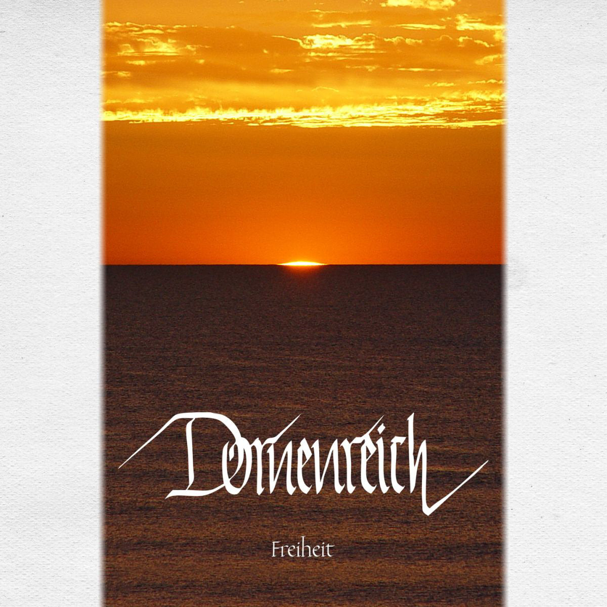 DORNENREICH - FREIHEIT